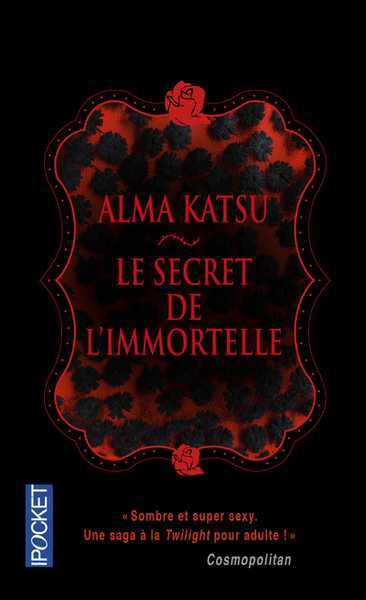 Le secret de l'immortelle