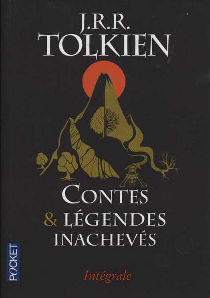 Contes et l�gendes inachev�s - int�grale