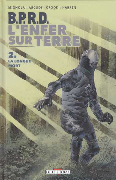 B.P.R.D. L'enfer sur terre 2 - La longue mort