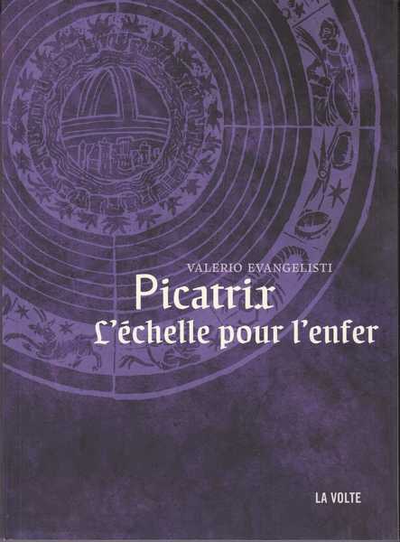 Nicholas Eymerich 8 - Picatrix, l'�chelle pour l'enfer
