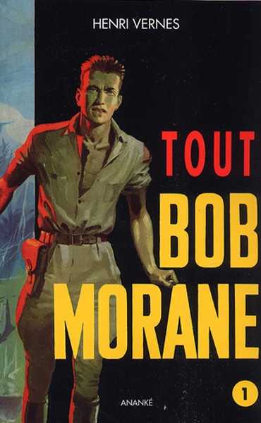 Tout Bob Morane 1