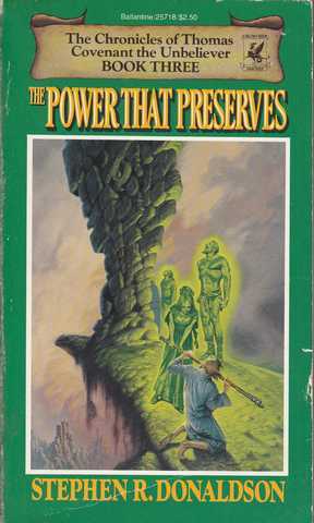 The chronicles of Thomas Covenant the Unbeliever 3 - The power that preserves