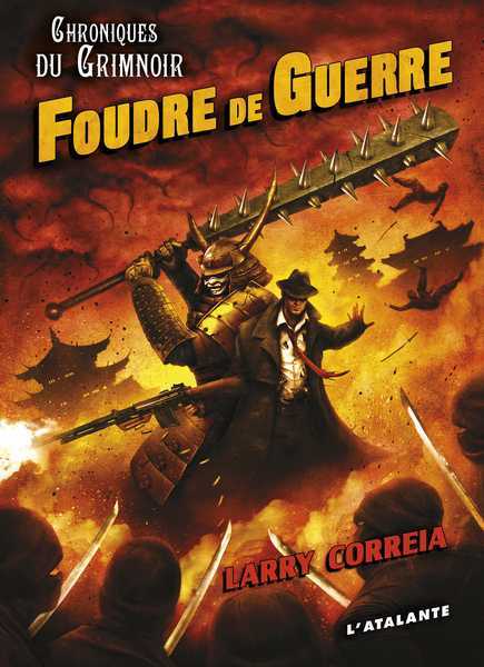 Les choniques du Grimnoir 3 - Foudre de guerre