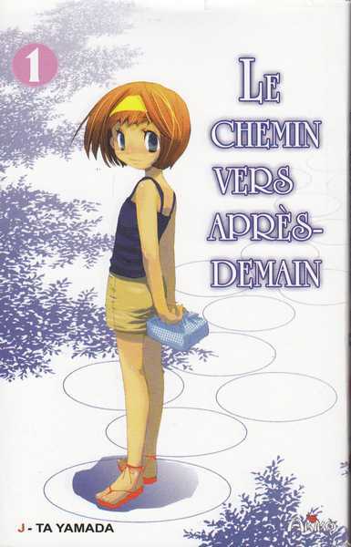 Le chemin vers apr�s-demain 1