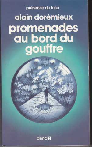 Promenades au bord du gouffre