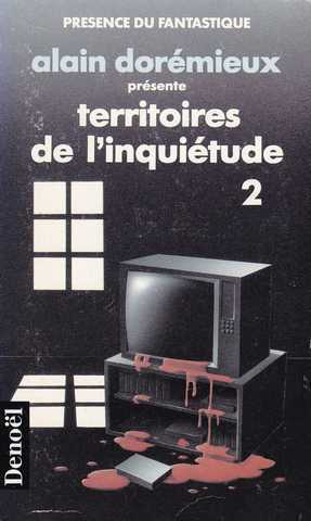 Territoires de l'inqui�tude 2