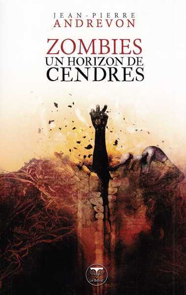 Zombies, un horizon de cendres