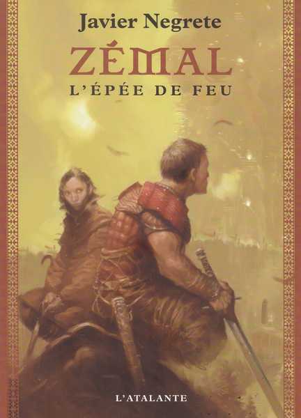 chronique de tramor�e 1 - Z�mal, l'�p�e de feu 