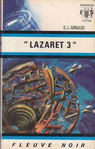 La grande sparation 3 - Lazaret 3