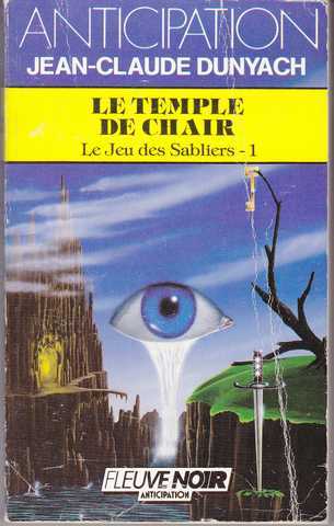 Le jeu des sabliers 1 - le temple de chair