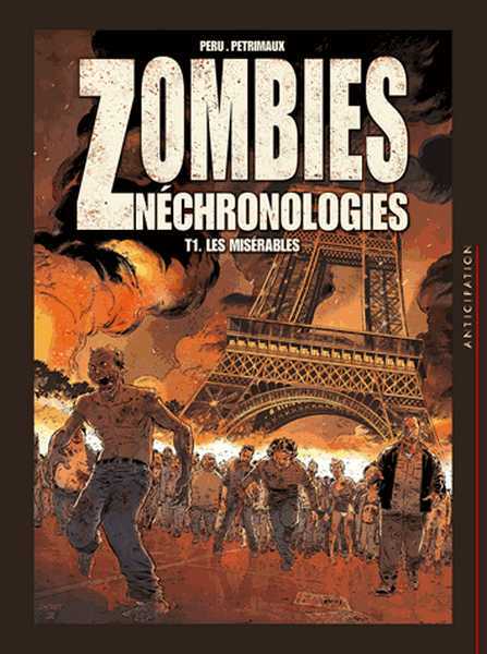 Zombies Nchrologies 1 - Les misrables