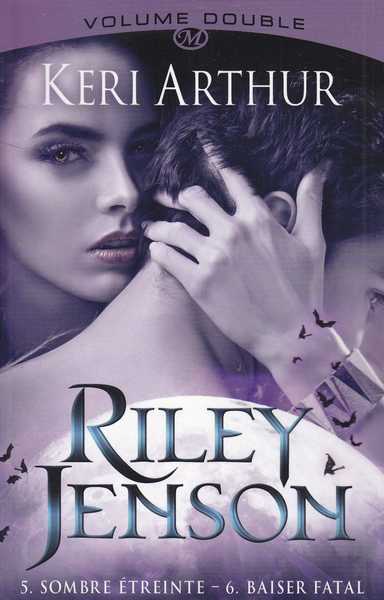 Riley Jenson 3 - Intgrale 5 & 6