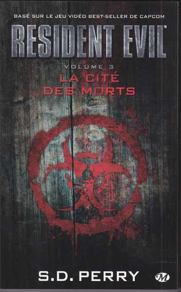 Resident Evil 3 - La cit� des morts