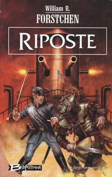 Le R�giment perdu 4 - Riposte