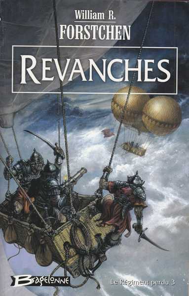 le rgiment perdu 3 - Revanches