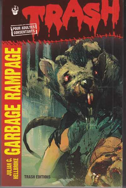 Garbage rampage