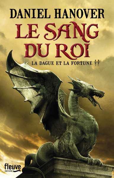 La dague et la fortune 2 - Le sang du roi