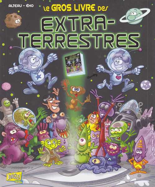 Le gros livre des extra-terrestres