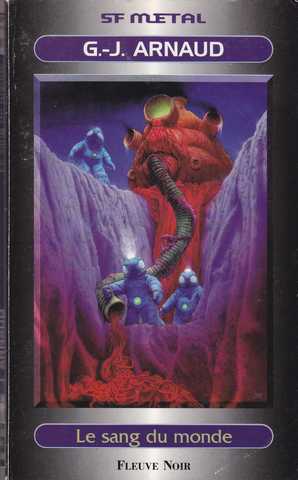 Les chroniques glaciaires 03 - Le sang du monde