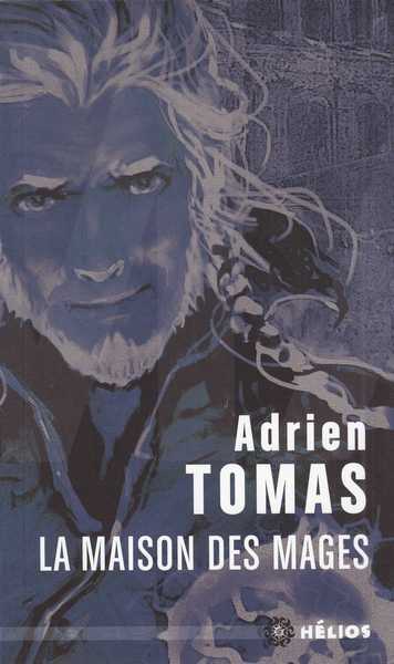 La maison des Mages