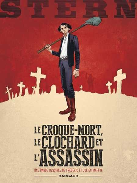 Stern - Le croque-mort, le clochard et l'assassin