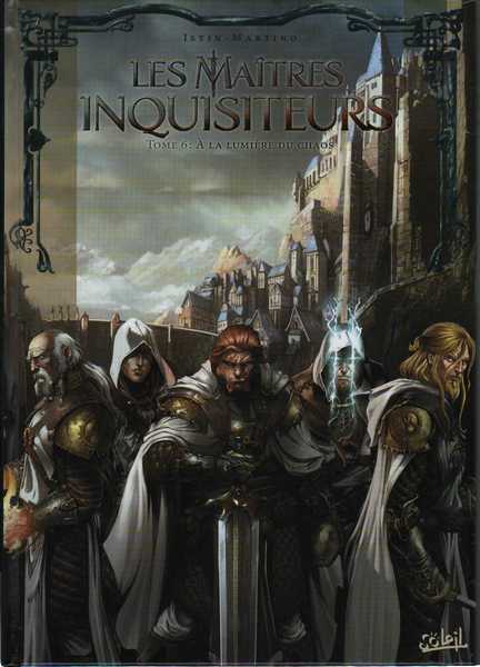 Matres inquisiteurs 6 - A la lumire du chaos