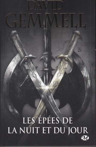 Les Epes de la nuit et du jour (rdition 30 ans)