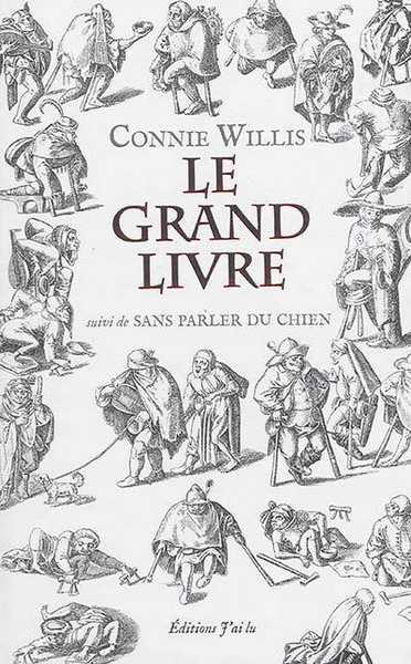 Le grand Livre, suivi de Sans parler du chien