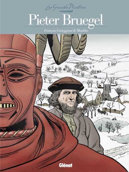 Les Grands Peintres - Pieter Brueghel