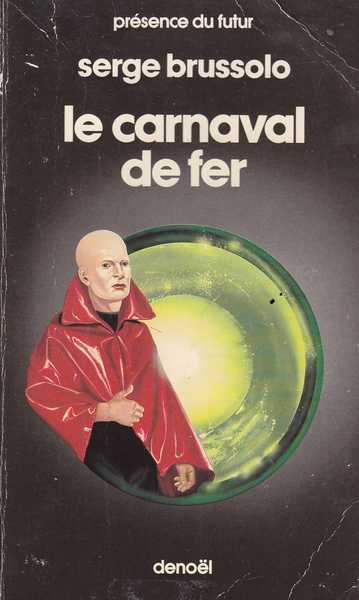Le carnaval de fer