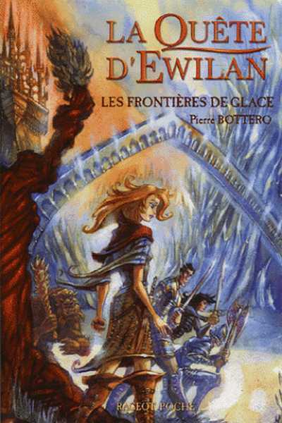 La Qute d'Ewilan 2 - Les Frontires de Glace