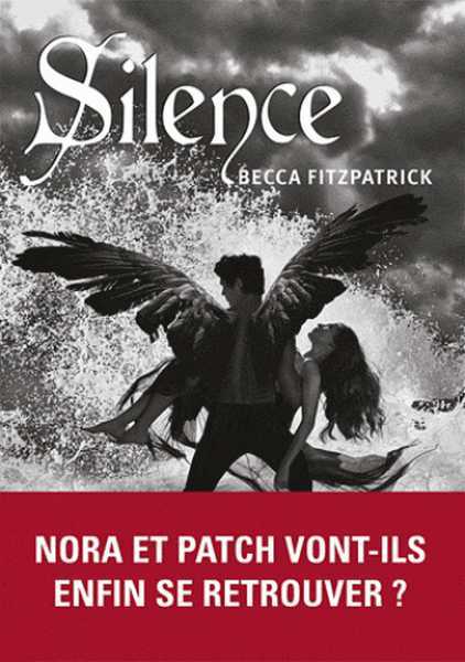 La Saga des Anges Dchus 3 - Silence 