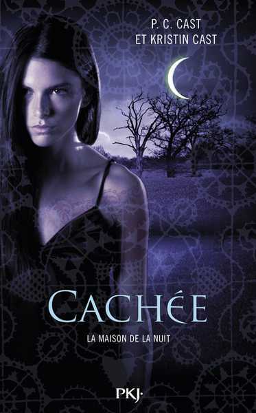 La Maison de la Nuit 10 - Cache