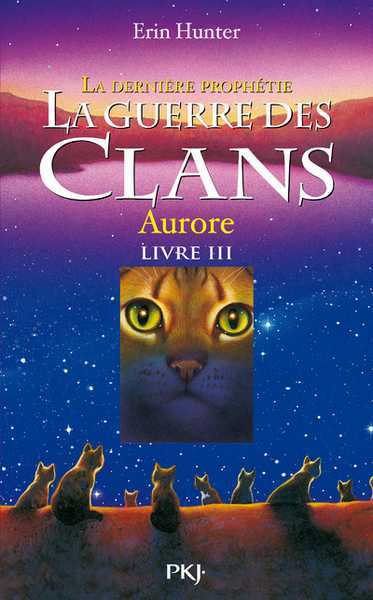 La Dernire Prophtie 3 - Aurore