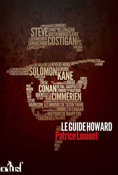 Le guide Robert E. Howard
