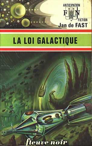La loi galactique