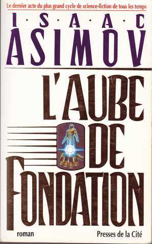 L'aube de Fondation