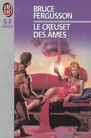 Le creuset des ames