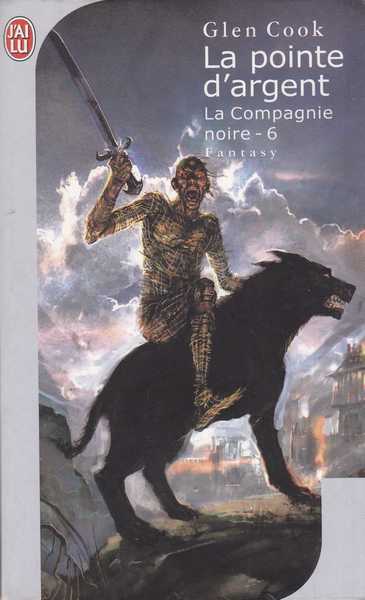 La compagnie noire 06 - La pointe d'argent