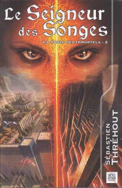 La table des immortels 2 - Le seigneur des songes