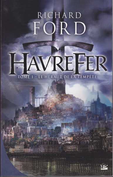 Havrefer 1 - Le h�raut de la temp�te