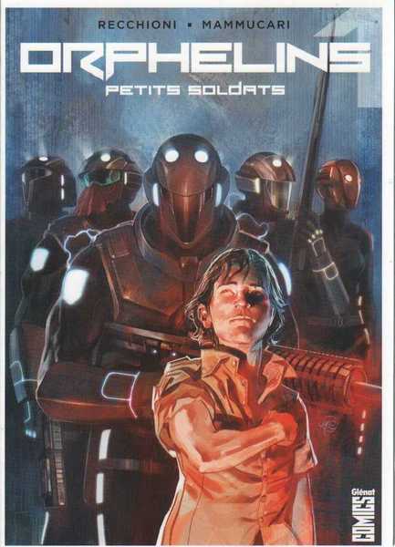 Orphelins 1 - Petits soldats