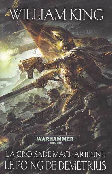 La croisade Macharienne 2 - Le poing de Demetrius