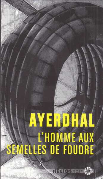 l'homme aux semelles de foudre