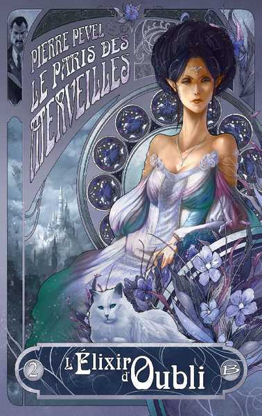 Le Paris des Merveilles 2 - L'�lixir d'oubli