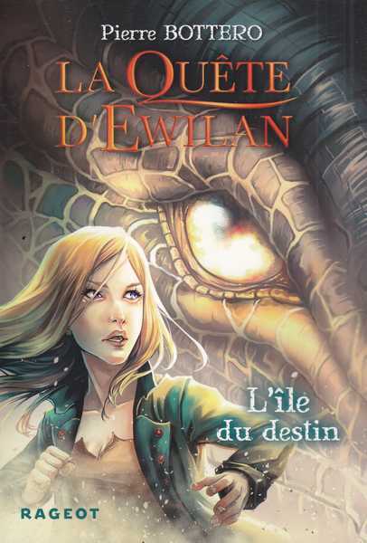 La qu�te d'Ewilan - L'�le du destin