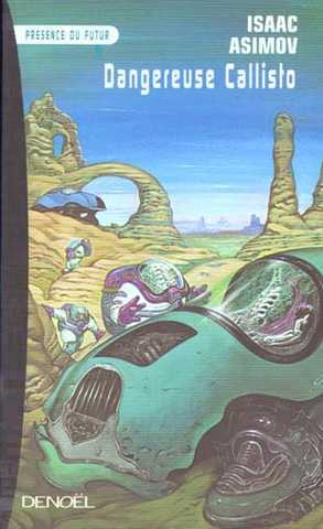Dangereuse callisto