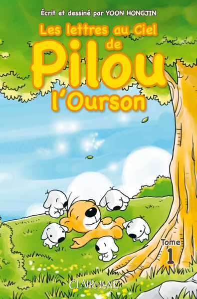 Les Lettres au ciel de Pilou l'ourson 1
