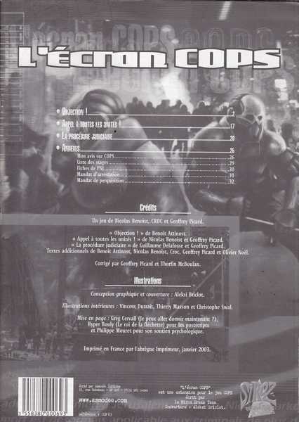 L'�cran C.O.P.S - Sc�nario