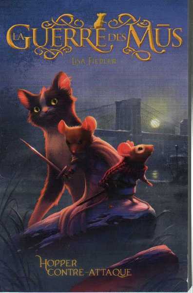 La Guerre des Mus 2 - Hopper contre-attaque